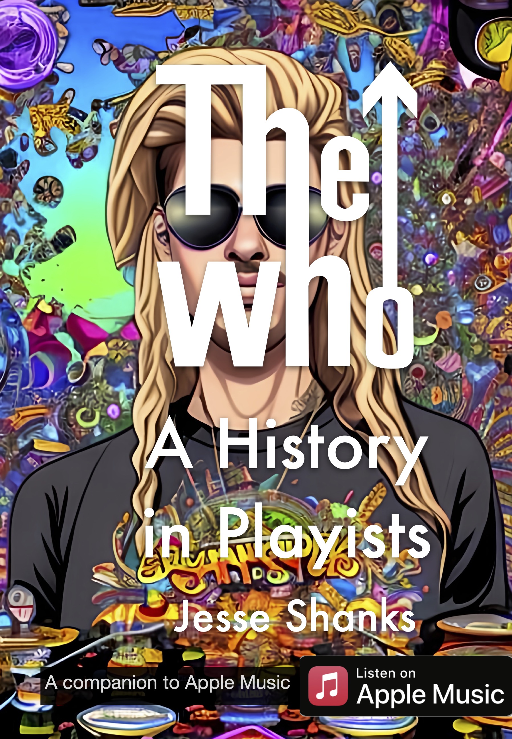 The Who: A History in Playlists