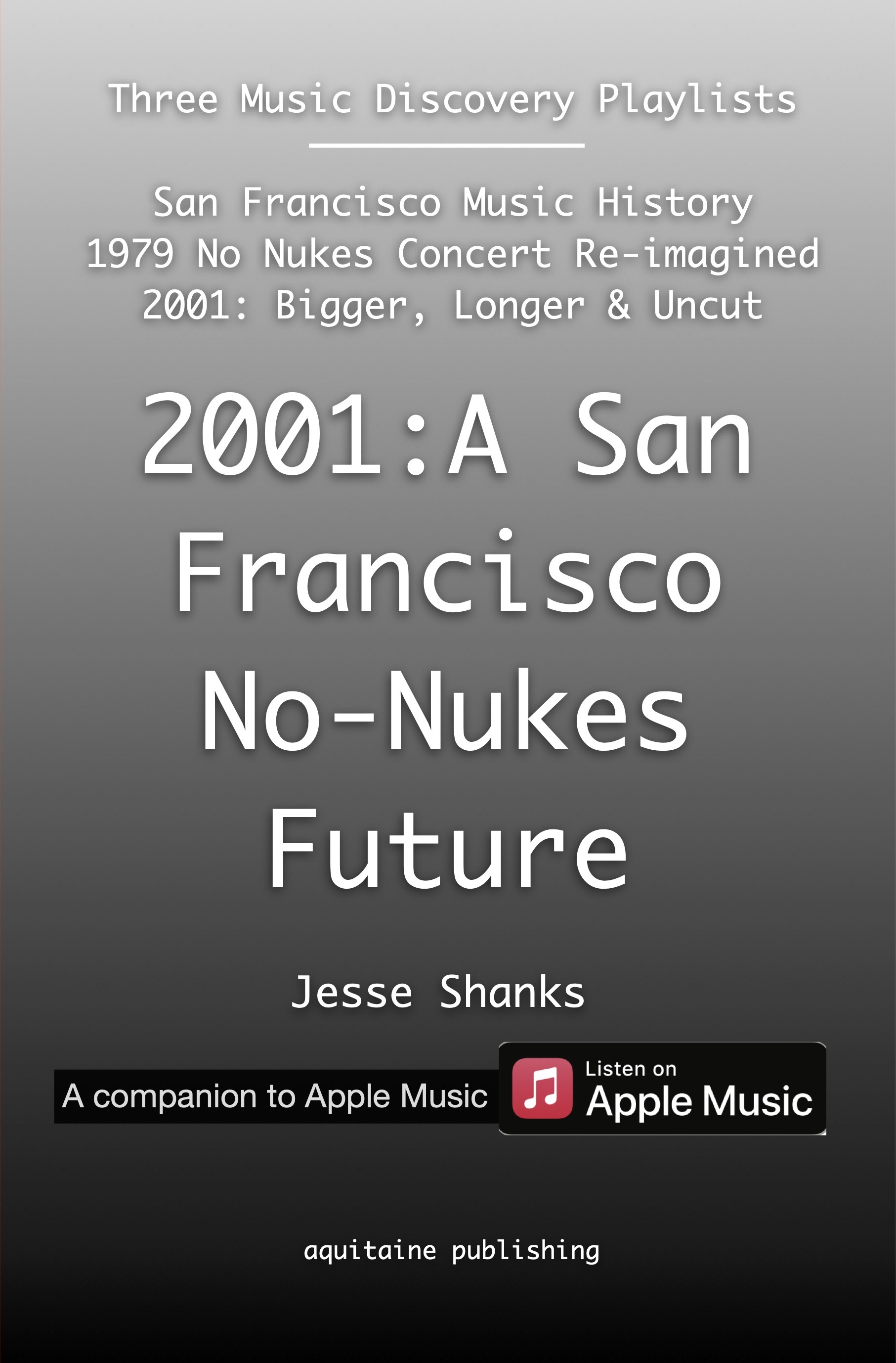 2001: A San Francisco No-Nukes Future